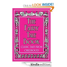 The Fairy Tale Book: Classic Tales from Childhood