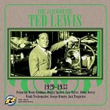 Ted Lewis - Jazzworthy 1929-33