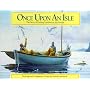 Once upon an Isle: The Story of Fishing Families on Isle Royale