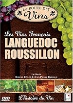 La Route des Vins - Languedoc Roussillon (FRENCH VERSION) [IMPORT]