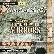 They Do It With Mirrors (Dramatised) | [Agatha Christie]