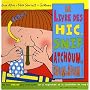 Le livre des hic, snif, atchoum, boum-boum ! de Steve Alton