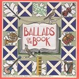 Ballads of the Book