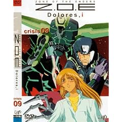 Z.O.E Dolores,i crisis 09 [DVD]
