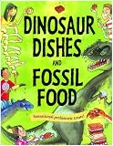 Used : Dinosaur Dishes and Fossil Food
