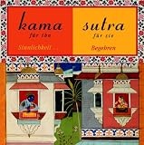Kamasutra f�r ihn, f�r sie - Manjusri Basu