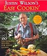 Justin Wilson's Easy Cookin': 150 Rib-Tickling Recipes for Good Eating (Pbs Series)