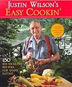 Justin Wilson's Easy Cookin': 150 Rib-Tickling Recipes for Good Eating (Pbs Series)