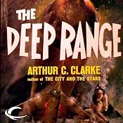 The Deep Range | [Arthur C. Clarke]