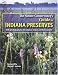 The Nature Conservancy's Guide to Indiana Preserves (Quarry Books)