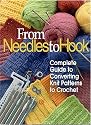 From Needles to Hook: Complete Guide to Converting Knit Patterns to Crochet