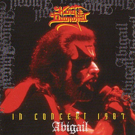 King Diamond - In Concert 1987: Abigail - Zortam Music