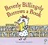 Beverly Billingsly Borrows a Book