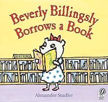 Beverly Billingsly Borrows a Book