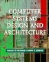 Computer Systems Design and Architecture