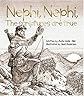 Nephi, Nephi, the Scriptures Are True