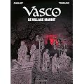 Vasco, Tome 24 : Le village maudit