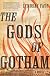 The Gods of Gotham