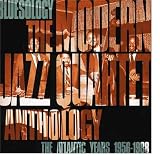 Bluesology: The Atlantic Years 1956-1988 The Modern Jazz Quartet Anthology