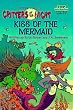 Kiss of the Mermaid (Mercer Mayer's Critters of the Night Series: Step into Reading)