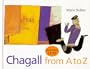 Chagall from A to Z (Artists from A to Z)