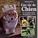 Une vie de Chien - Les compagnons fid�les des grands de ce monde