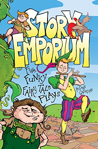 Story Emporium: Five Funky Fairy Tale Plays