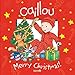 Caillou: Merry Christmas! (Confetti series)