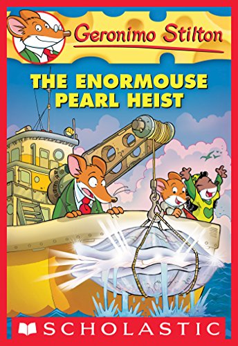 Geronimo Stilton #51: The Enormouse Pearl Heist