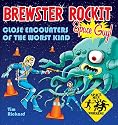 Brewster Rockit: Space Guy!
