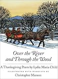 Over the River and Through the Wood: A Thanksgiving Poem