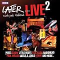 Vol.2-Later...With Jools Holla