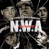 N.W.A - NWA: The best of N.W.A - The Strength Of Street Knowledge