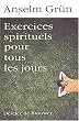 Exercices spirituels pour tous les jours
