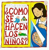 Como Se Hacen Los Ninos (Flip Flaps Ser)