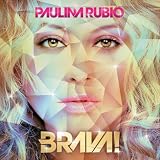 Brava by Paulina Rubio - CD