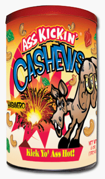 Ass Kickin Cashews by Southwest Specialty Food