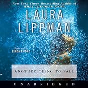 Another Thing to Fall | Laura Lippman