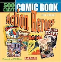500 Great Comicbook Action Heroes