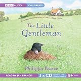 Cover of The Little Gentleman by Philippa Pearce 0563527951