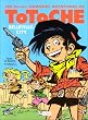 Totoche, tome 9 : Belleville City