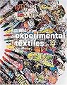 Experimental Textiles (Design, Materials and Technique) (Hardcover)