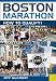 Boston Marathon: How to Qualify