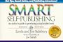 Smart Self-Publishing: An Author's Guide to Producing a Marketable Book