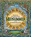 Midsummer: Magical Celebrations of the Summer Solstice