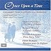 Classical Music : Once Upon a Time: Children’s Tales for Piano and Narrator