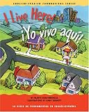 I Live Here! / ¡Yo vivo aquí! (English and Spanish Foundations Series) (Book #19) (Bilingual) (Board Book) (English and Spanish Edition)