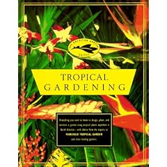The American Garden Guides: Tropical Gardening