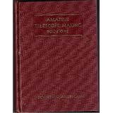 Amateur Telescope Making (Book One)