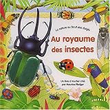 Au royaume des insectes